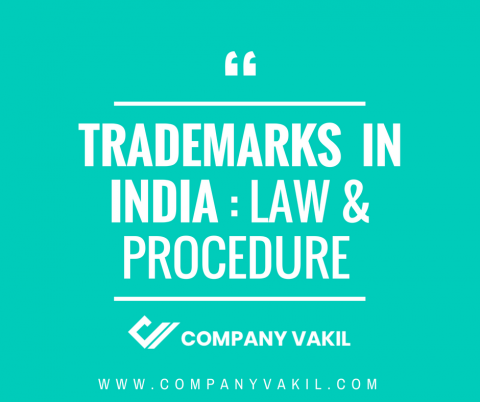 Trademark in India: Law and Procedure