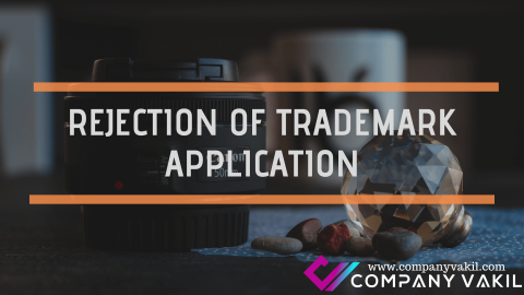 REJECTION OF TRADEMARK APPLICATION