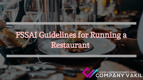 FSSAI Guidelines for Running a Restaurant